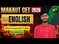 English Vocabulary | Synonyms Antonyms Idioms One Word | MAKAUT CET 2026 English | #7