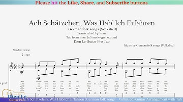 Ach Schätzelein, Was Hab Ich Erfahren (German folk songs - Volkslied) Guitar Arrangement with Tab
