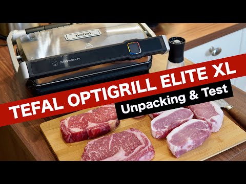 Tefal OptiGrill Elite XL - Unpacking & Test