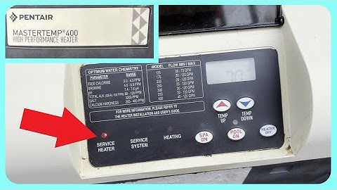 Pentair Mastertemp 400 Pool Heater - Service Heater Light On - EASY Fix