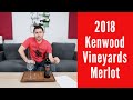2018 Kenwood Vineyards Merlot Wine Review