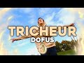 Drop dadou  tricheur clip officiel  fanfon dofus 2022