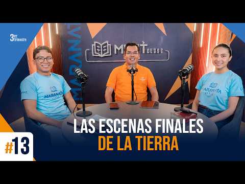 LESSON 13: THE FINAL SCENES OF THE BIBLE | Maranata Class - 3rd Quarter