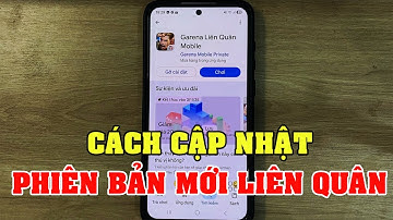 Cách cập nhật phiên bản mới liên quân