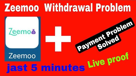 Zeemoo app  withdrawal  Problem Solve 2022 | zeeno app sa real or fake | 2022 | zeemo app