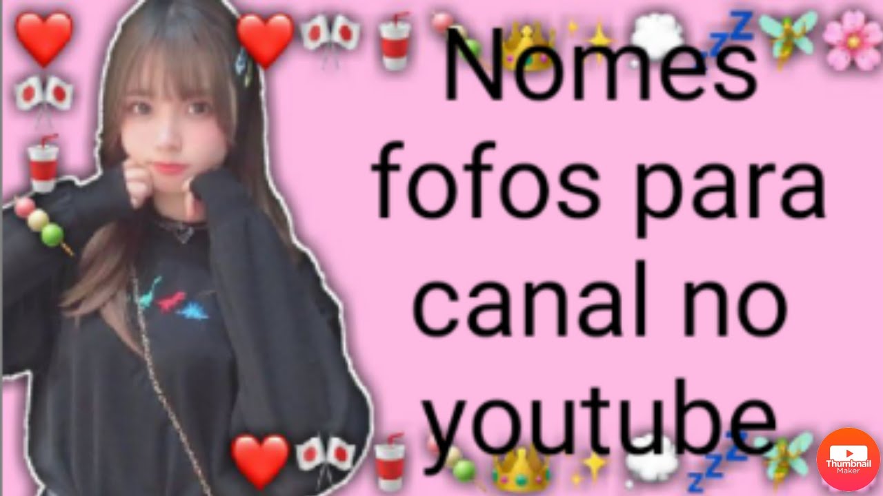 Nomes para canal no YouTube feminina YouTube Nomes para canal no YouTube feminina YouTube