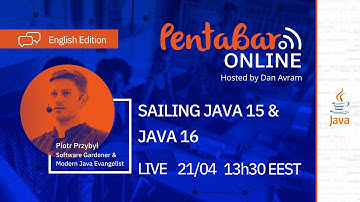 PentaBAR - Sailing Java 15 & 16 with Piotr Przybył