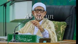 Tafsir Surah ke-107 : Al-Ma'un | Tuan Guru Haji Abdul Hadi Awang