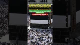 Inilah hakikat nikmat dan azab dalam hidup manusia #motivation #nasehat #shortsviral #makkah