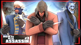 TF2: How to be an Assassin #3 (Spy Mains)