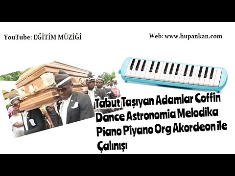 Tabut Taşıyan Adamlar #Astronomia #CoffinDance yavaş hızlı ve notaları