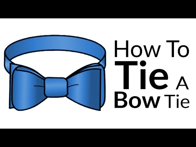 How to Tie a Bow Tie - Learn to Tie a Bow Tie in 9 Simple Steps