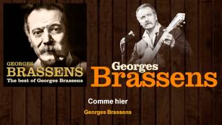 Watch Georges Brassens Comme Hier video