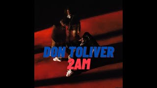 Don Toliver - 2AM (legendado) Resimi