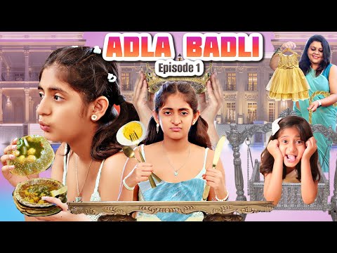 ADLA BADLI - KISMAT Episode 1 | Rich vs Normal | A Family Drama | Short Film | MyMissAnand