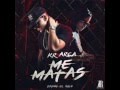 Kevin Roldan Ft Arcangel Me Matas NUEVO 2015 2016 mp3