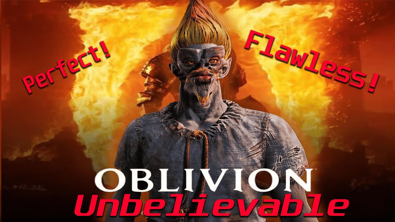 Oblivion Remake is a Flawless Game Without any Problems