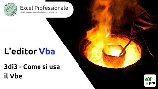 The VBA Editor - 3 of 3 - How to use the VBE
