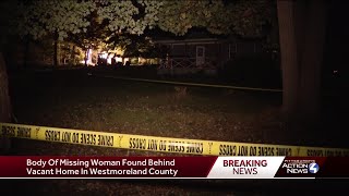 Body of missing woman discovered in Westmoreland County