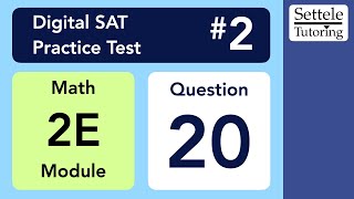 Digital SAT 2, Math Module 2E, Question 20 (xy-plane)