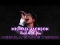 Michael jackson  rock with you  nebulas live vision