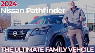 2024 Nissan Pathfinder: The Ultimate Family Vehicle!