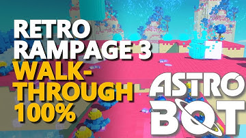 Retro Rampage 3 Walkthrough 100% Astro Bot