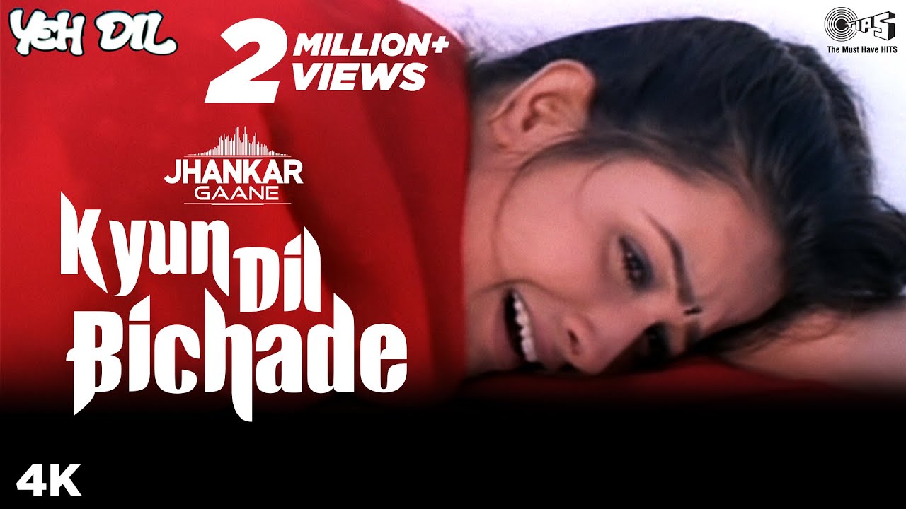 Kyun Dil Bichade (Jhankar) - Yeh Dil | Tusshar Kapoor, Anita | Tauseef Akhtar | Nadeem- Shravan jhankar beats songs 320kbps free download mp3