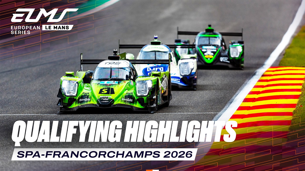 Qualifying Highlights | 4 Hours of Spa-Francorchamps 2026 | ELMS