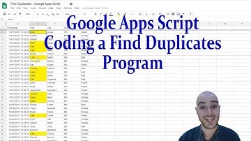 Google Apps Script - Find Duplicates in a Spreadsheet  - Step-by-Step Tutorial