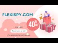 FlexiSPY Coupon Code - Up To 40% OFF FlexiSPY Discount &amp; Promo Code