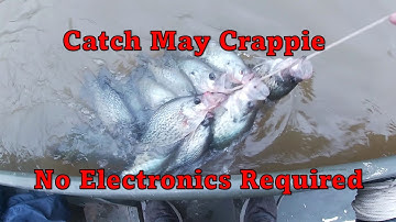 Vertical Jigging/Catching Crappie in May 2023 (How to) - Arkansas River Spawn/Post - Condensed
