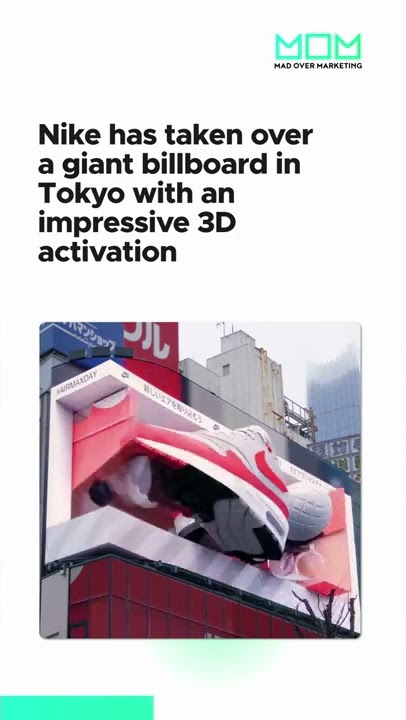 Nike's Impressive 3D Billboard In Japan