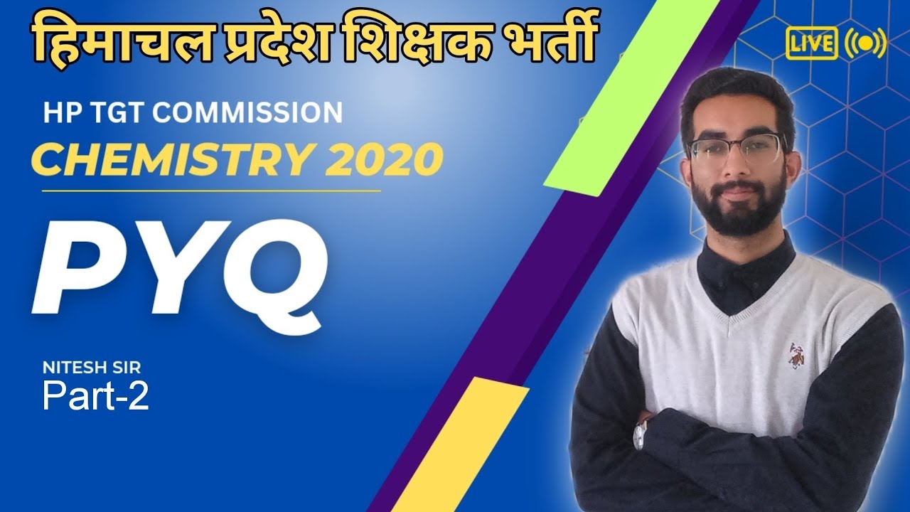 Previous Year Question 2020 CHEMISTRY/ HP TGT COMMISSION NON MEDICAL