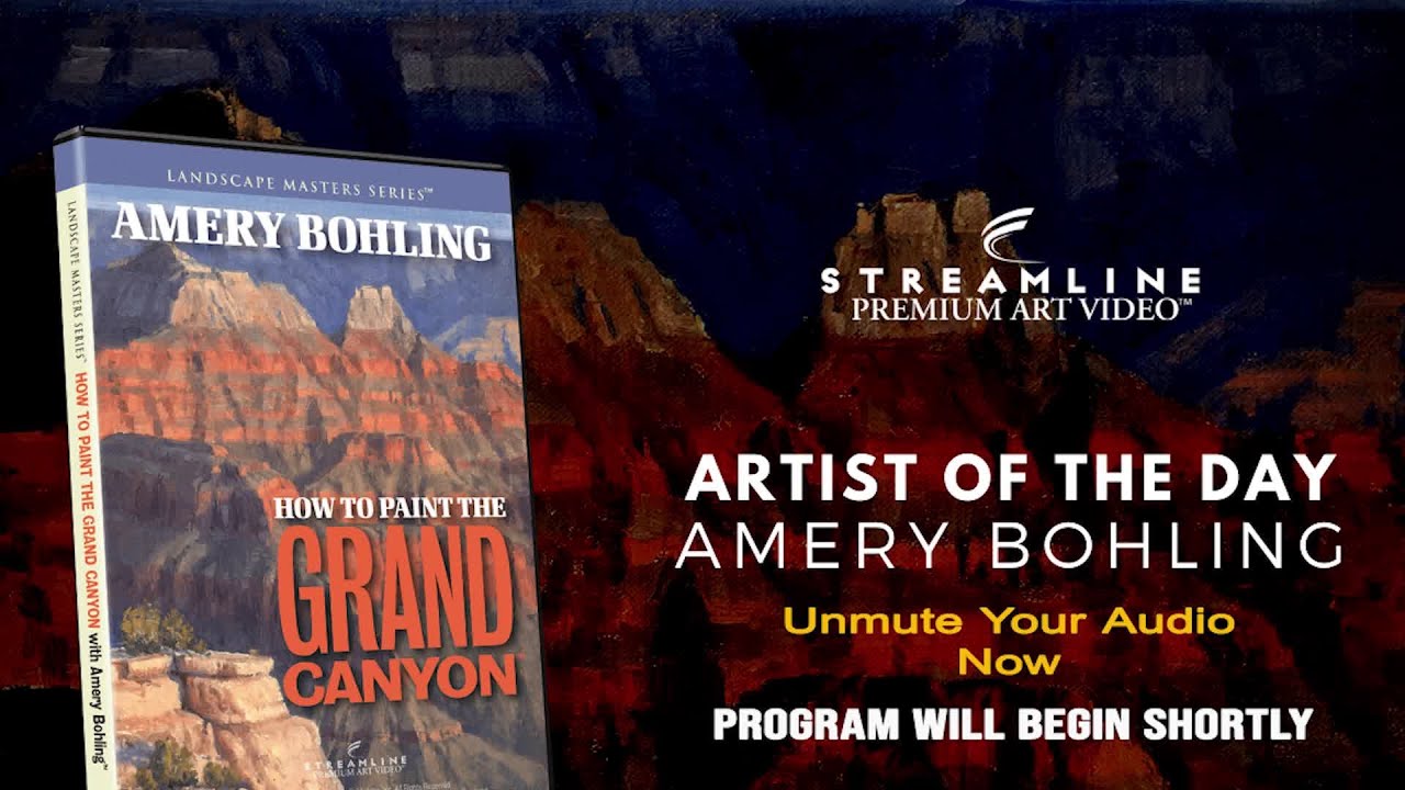 Amery Bohling “How to Paint the Grand Canyon” **FREE LESSON VIEWING ...