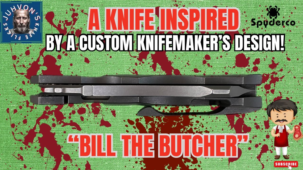A knife inspired by a Custom Design........"Bill the Butcher"!