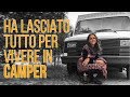 DONNE che VIVONO in CAMPER: la storia di Mary (EPISODIO 21)