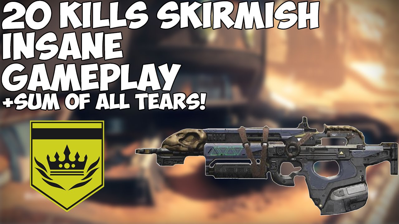 Destiny: Skirmish/Sum of all Tears