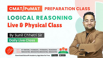 CMAT Logical Reasoning By Sunil Sir | CMAT Exam Preparation in Nepal | CMAT 2023 | Edusoft Academy