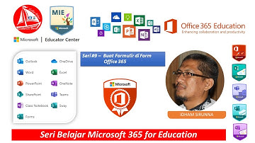 Microsoft 365 for Education: Seri #9 - Buat Formulir di Form Office 365