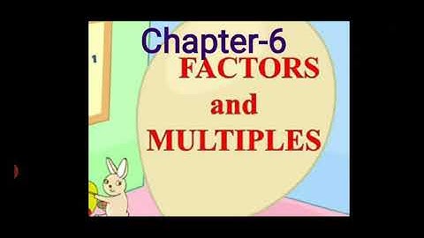 Class-4 CH-6 FACTORS AND MULTIPLES SOLVED SP-6E