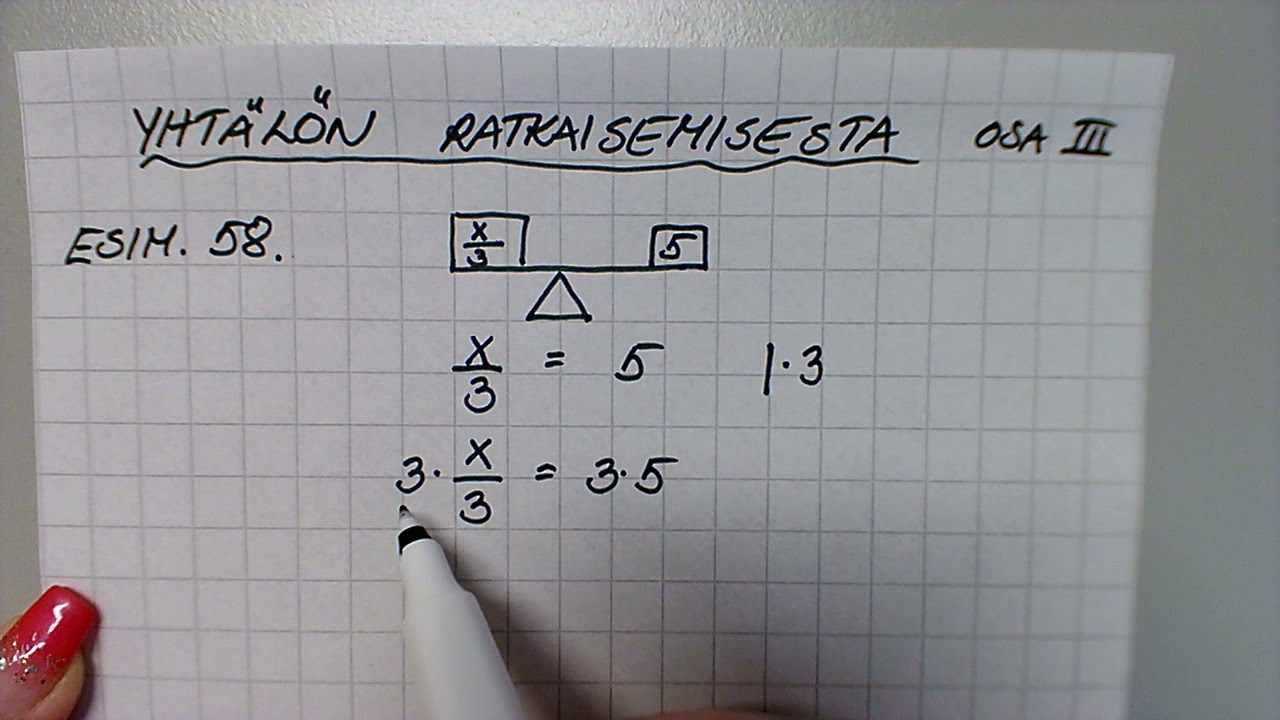 8lk yhtälön kertominen muuttujan nimittäjällä