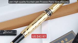 pen High-quality fountain pen Picasso Paris style shipping — Hot Deal 2026 | Limited Offer!