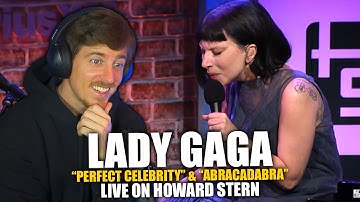 Reacting to Lady Gaga performing "Perfect Celebrity" & “Abracadabra” live on Howard Stern