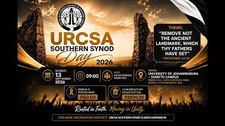 URCSA Southern Synod Day service 2026 Part 2