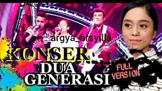 RHOMA IRAMA FULL KONSER DUA GENERASI 02 JULI 2017
