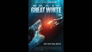 Beyaz Köpekbalığı Great White 2021 - Official Trailer Türkçe Altyazılı Fragman