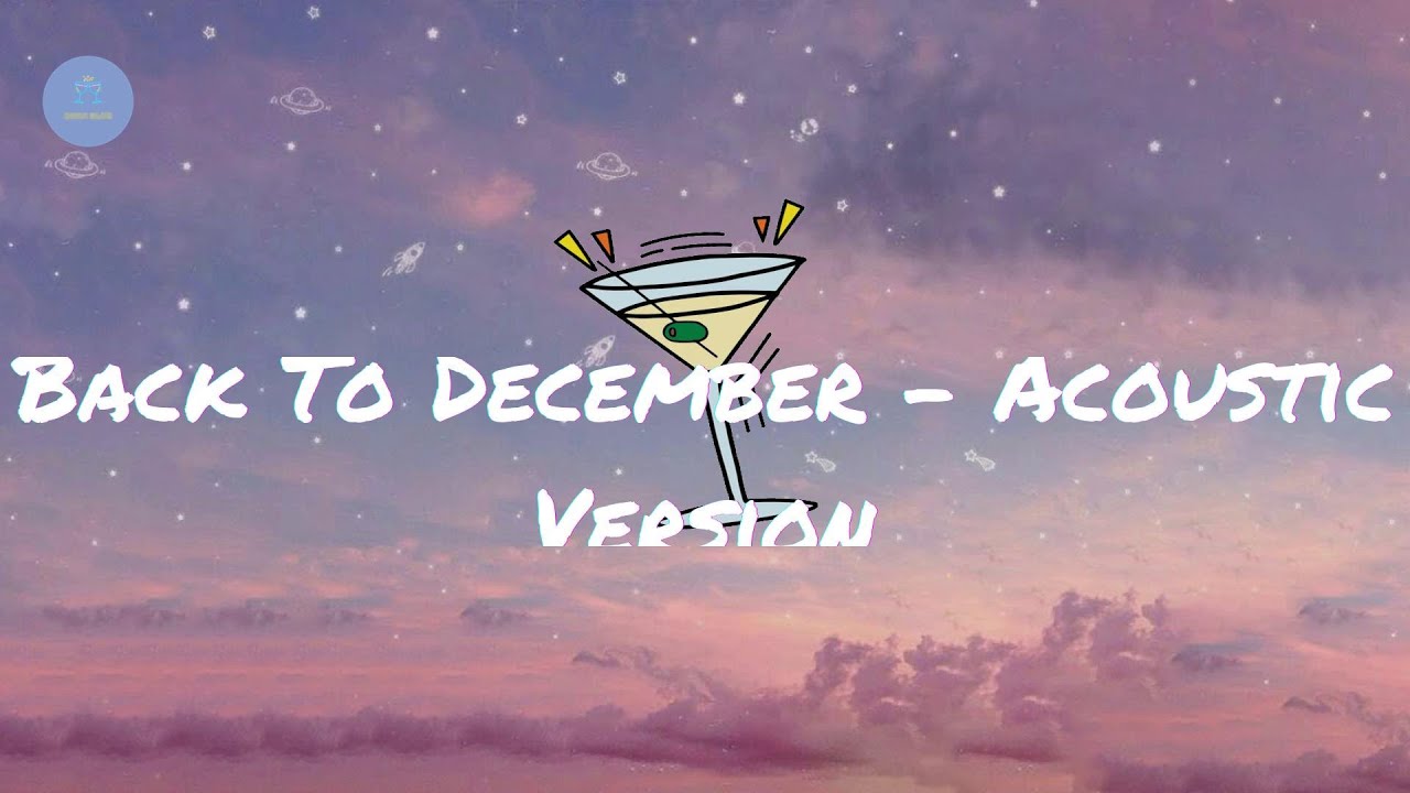 Taylor Swift - Back To December - Acoustic Version (Lyric Video)