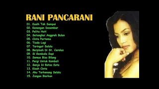 RANI PANCARANI KOLEKSI ALBUM KENANGAN NEW