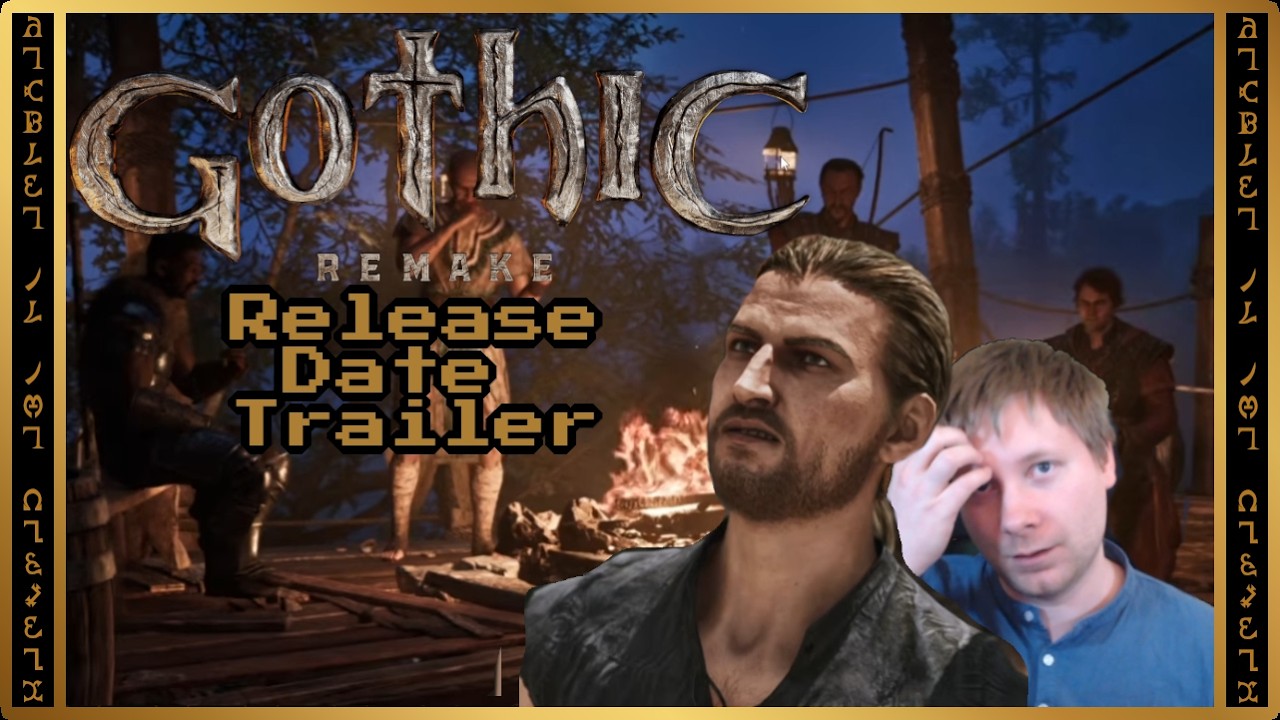 Ремейк Gothic 1 — трейлер с датой выхода | Мои мысли и впечатления